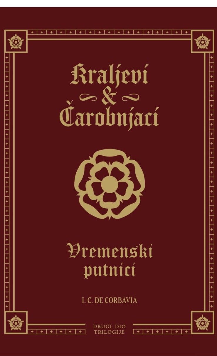 Fizička naslovnica drugog dijela trilogije Kraljevi i Čarobnjaci
